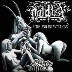 Death Pussy : Rites and Incantations